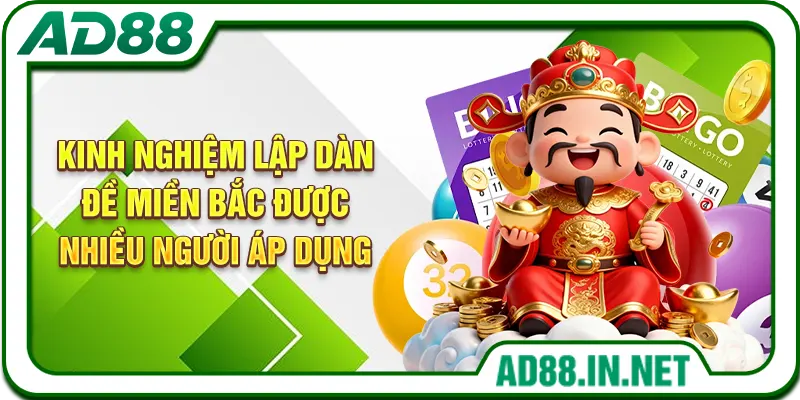 Kinh nghiệm lập dàn đề miền Bắc được nhiều người áp dụng