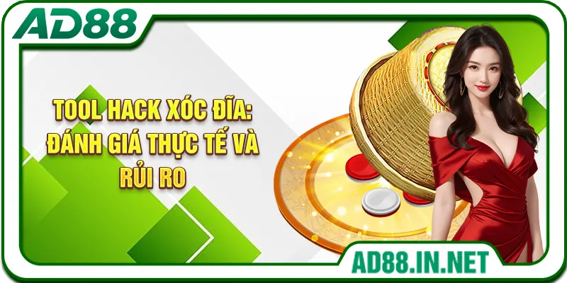 Tool Hack Xóc Đĩa: Đánh Giá Thực Tế Và Rủi Ro